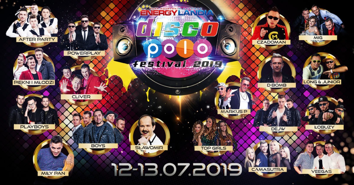 Disco Polo Festiwal ( 2 dniowy) w Energylandia ENERGYLANDIA Rodzinny Park Rozrywki w Zatorze
